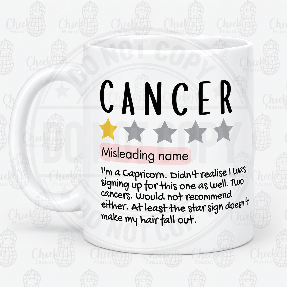 Cancer one star review mug - Misleading Name