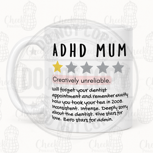 ADHD Mum Creatively Unreliable One Star Review Mug