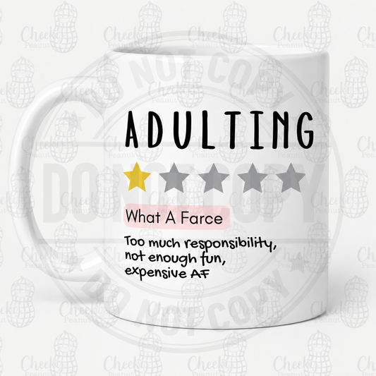 Adulting one star review mug - What A Farce