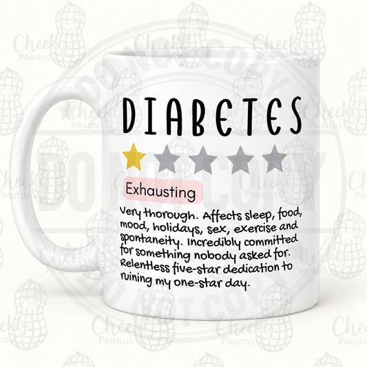 Diabetes exhausting one star review mug