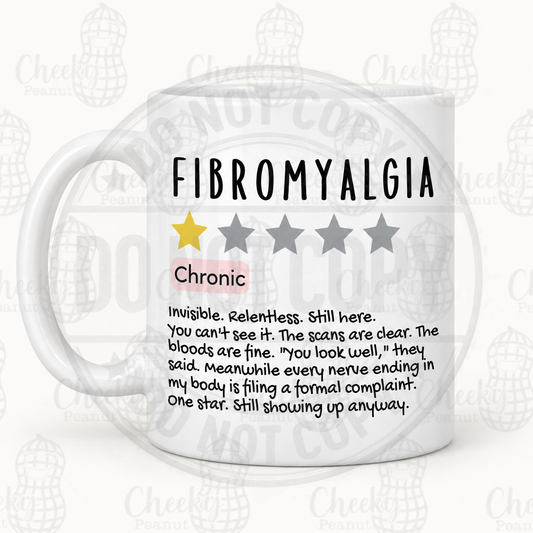 Fibromyalgia Chronic One Star Review Mug