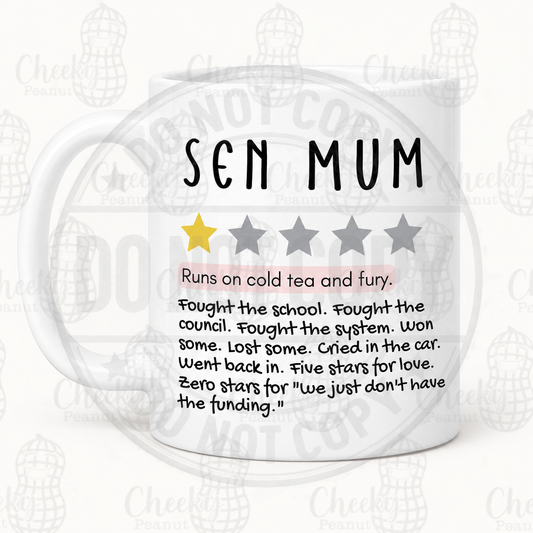 SEN Mum Runs On Cold Tea And Fury One Star Review Mug