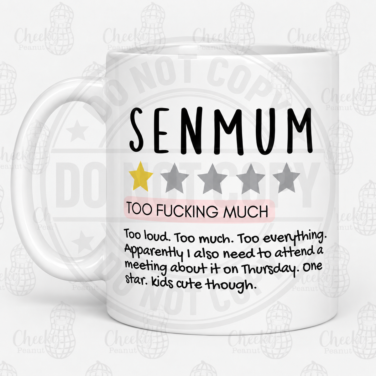 SENMUM one star review mug - Too Fucking Much