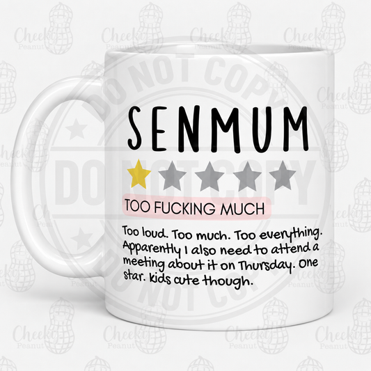 SENMUM one star review mug - Too Fucking Much